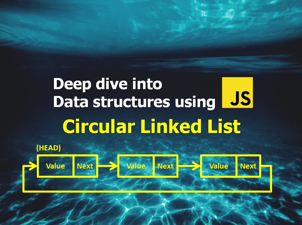 deep-dive-into-data-structures-using-javascript-circular-linked-list